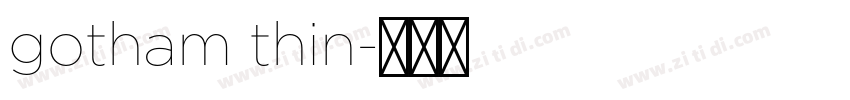 gotham thin字体转换